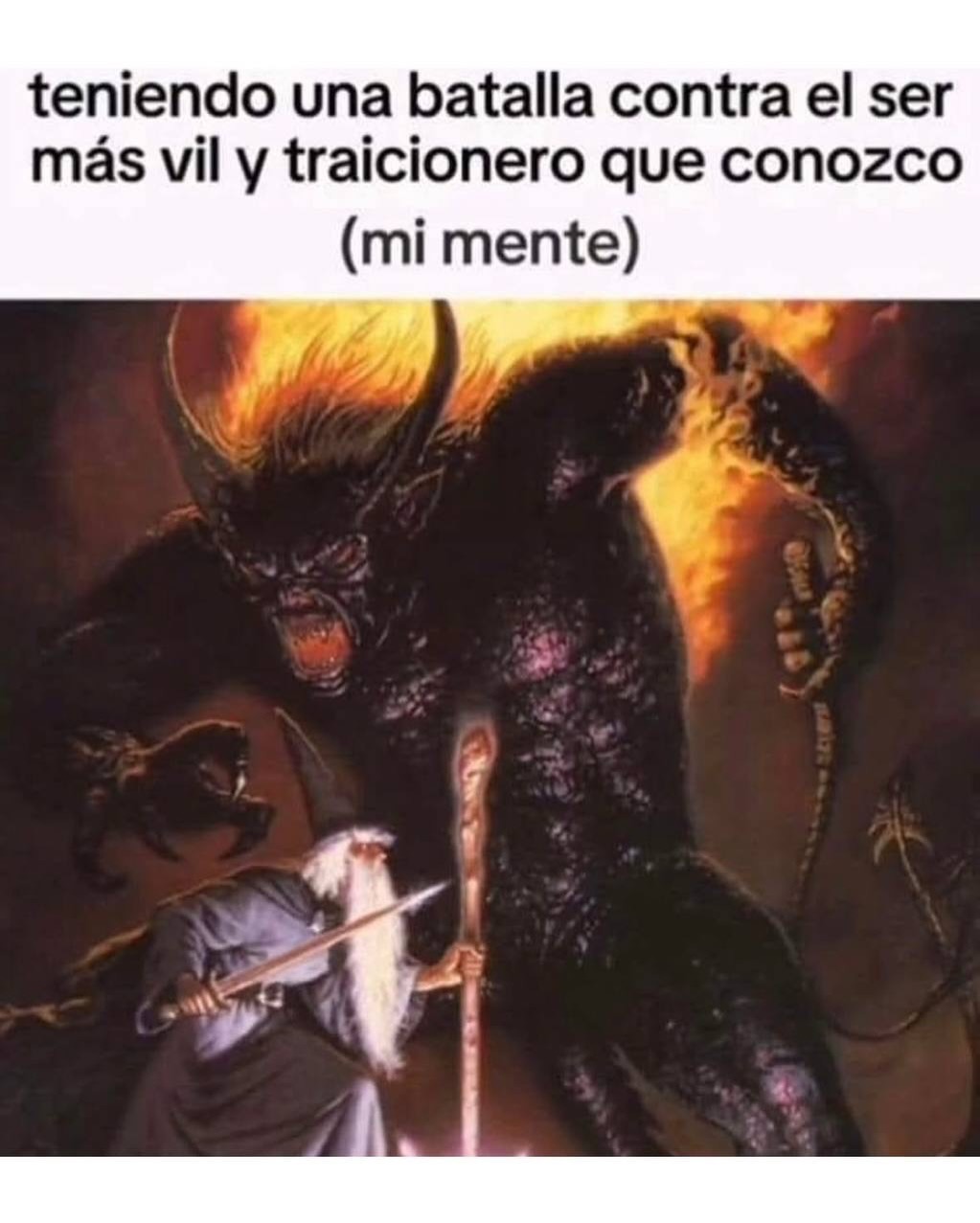 teniendo una batalla contra el ser más vil y traicionero que conozco (mi mente)