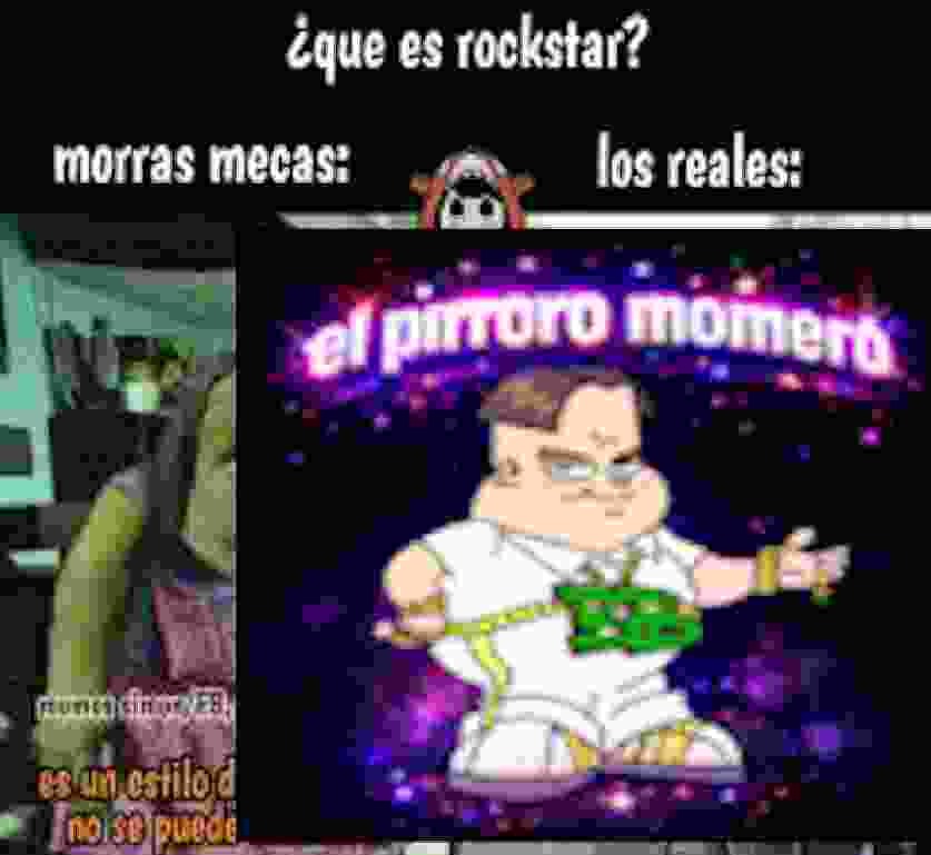 ¿que es rockstar? morras mecas: los reales: el pintor momo