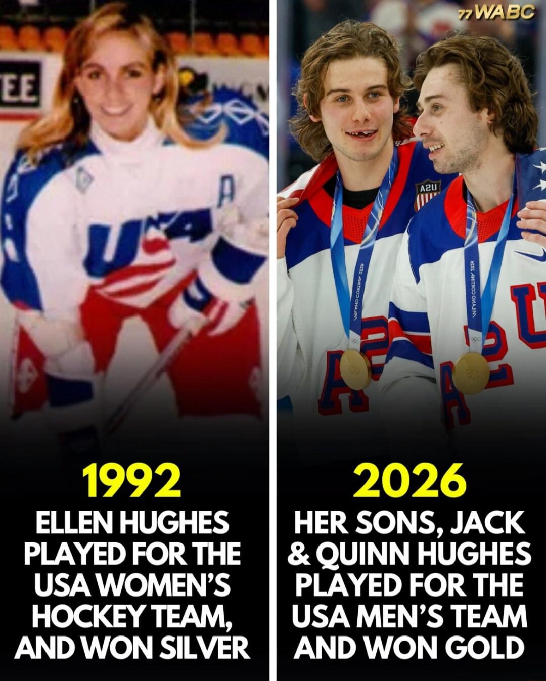 1992 ELLEN HUGHES PLAYED FOR THE USA WOMEN'S HOCKEY TEAM, AND WON SILVER 2026 HER SONS, JACK & QUINN HUGHES PLAYED FOR THE USA MEN'S TEAM AND WON GOLD