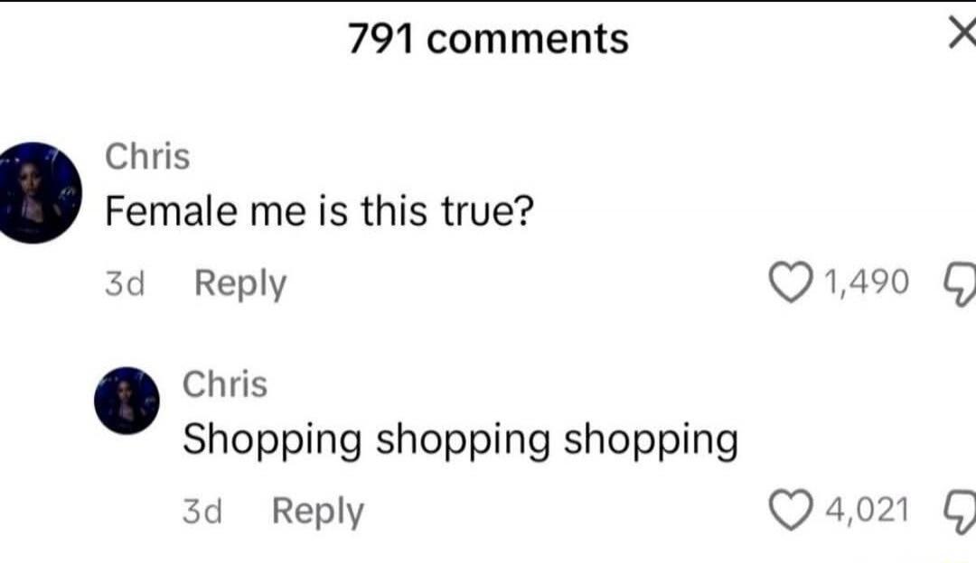 Female me is this true? Shopping shopping shopping