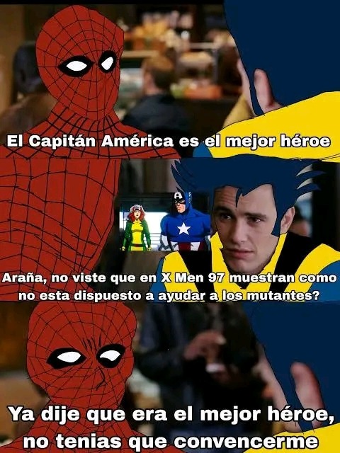 El Capitán América es el mejor héroe
Araña, no viste que en X Men 97 muestran como no esta dispuesto a ayudar a los mutants?
Ya dije que era el mejor héroe, no tenias que convencerme