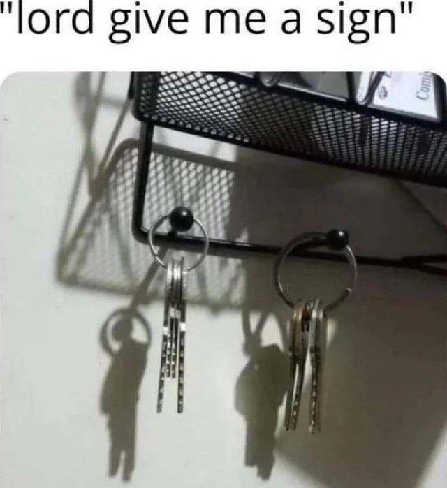 lord give me a sign