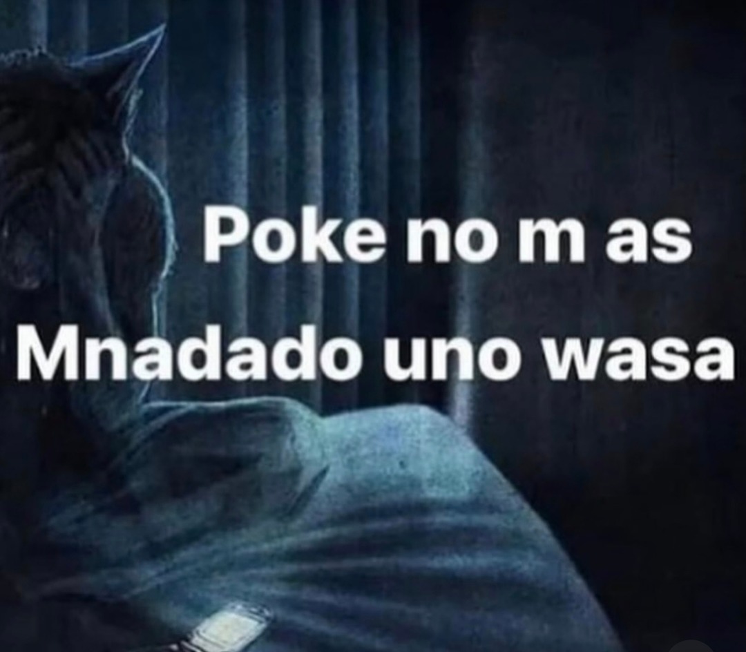 Poke no m as Mnadado uno wasa
