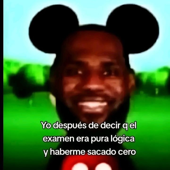 Yo después de decir q el examen era pura lógica y haberme sacado cero