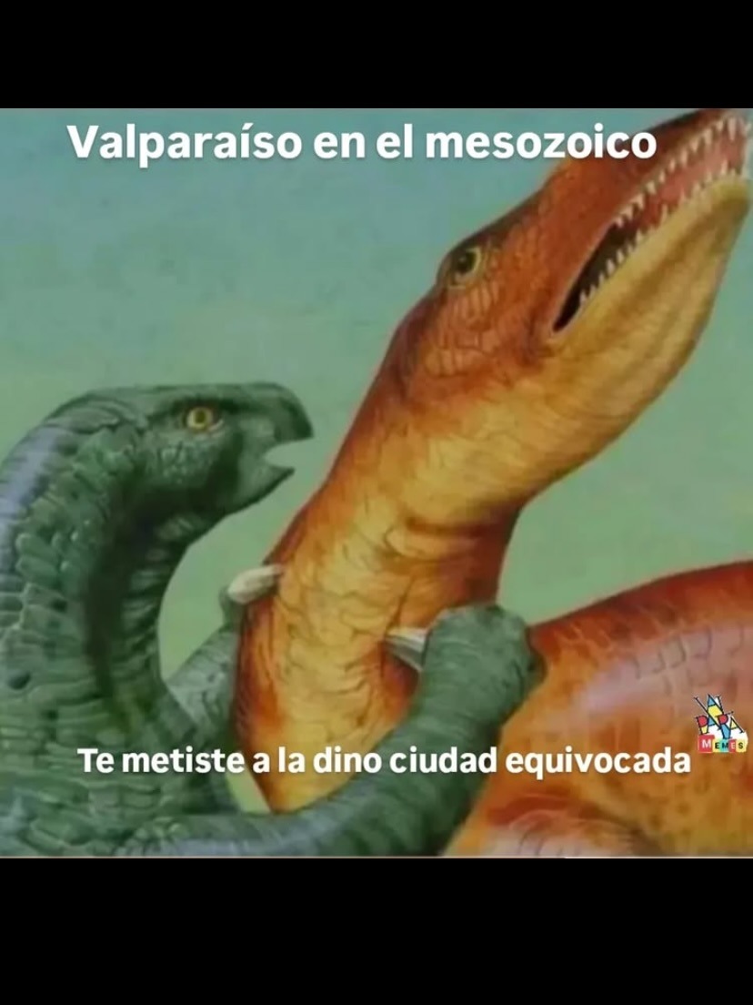 Valparaíso en el mesozoico Te metiste a la dino ciudad equivocada