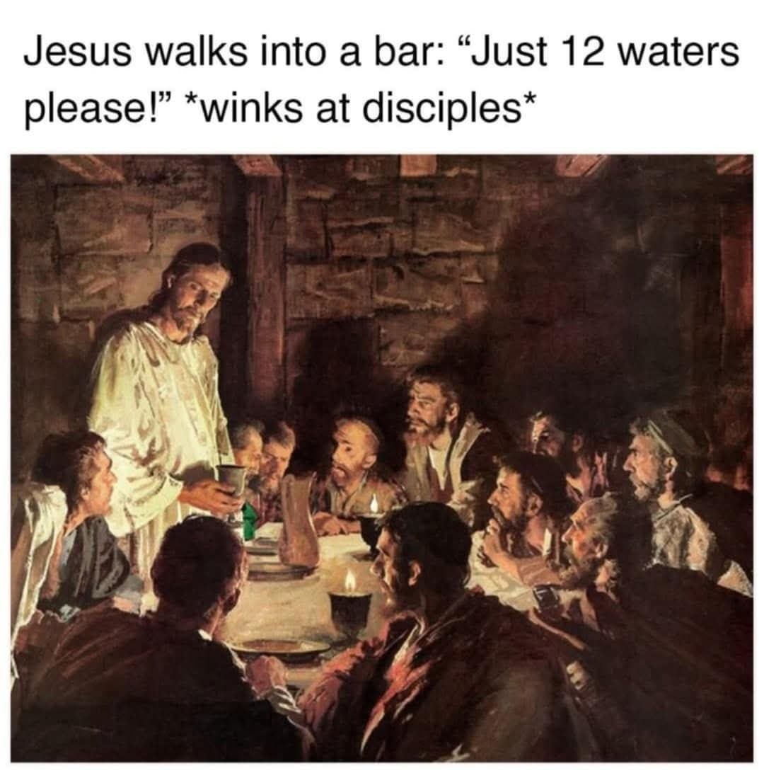 Jesus walks into a bar: 