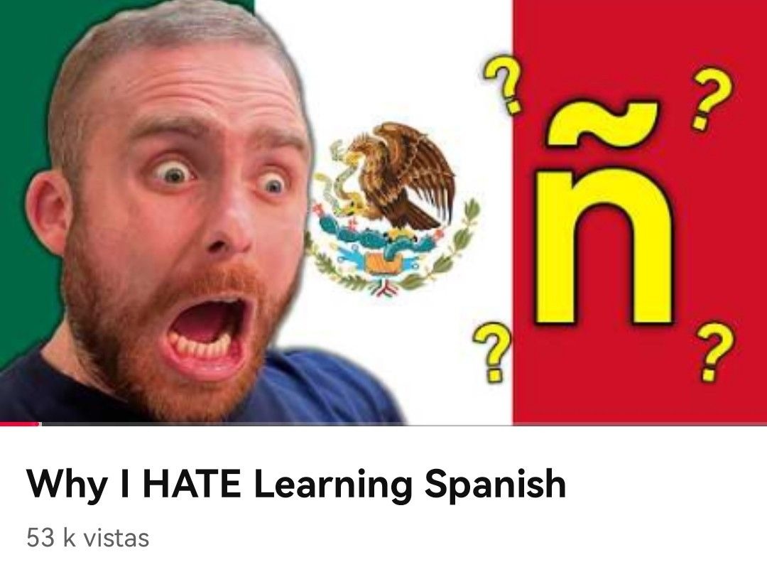 Por qué odio aprender español 53 mil vistas