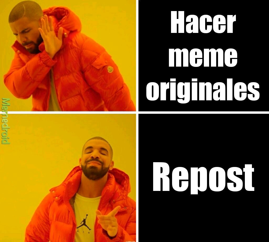 Hacer meme originales Repost
