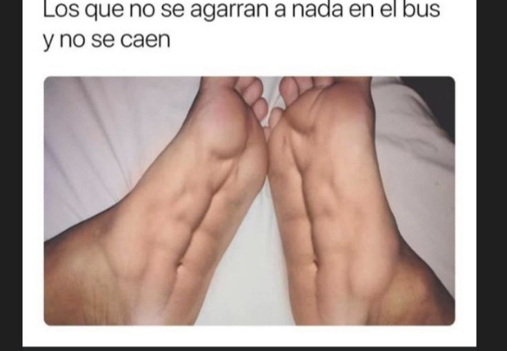 Los que no se agarraran a nada en el bus y no se caen