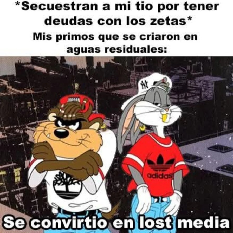 *Secuestran a mi tio por tener deudas con los zetas*
Mis primos que se craron en aguas residuales:
Se convirtio en lost media