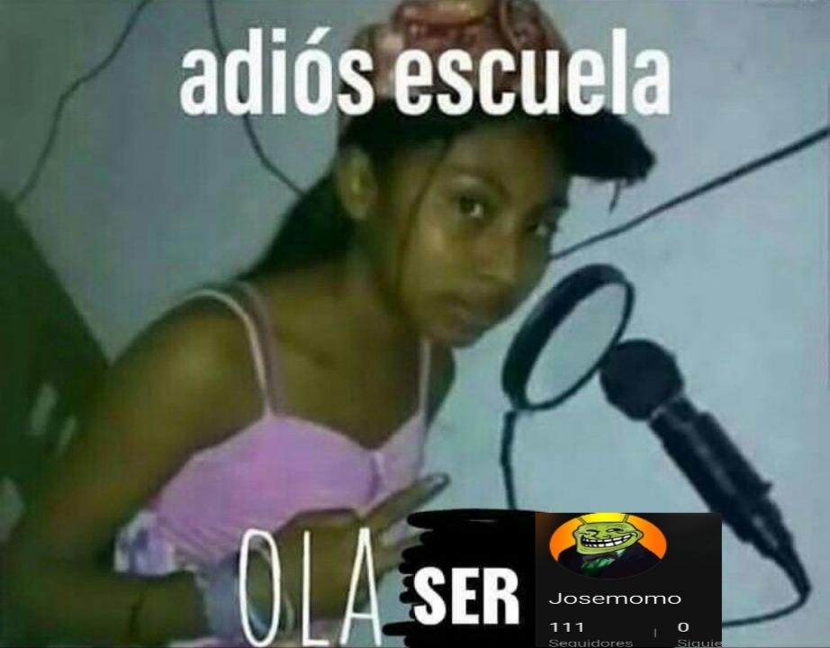 adiós escuela OLA Josermo