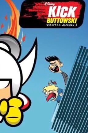 Kick Buttowski Suburban Daredevil
