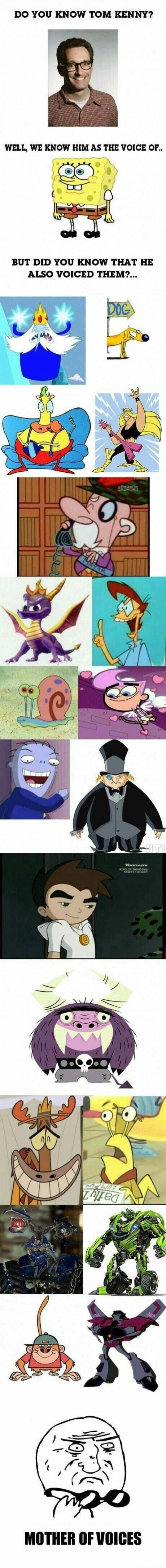 DO YOU KNOW TOM KENNY? WELL, WE KNOW HIM AS THE VOICE OF.. BUT DID YOU KNOW THAT HE ALSO VOICED THEM?