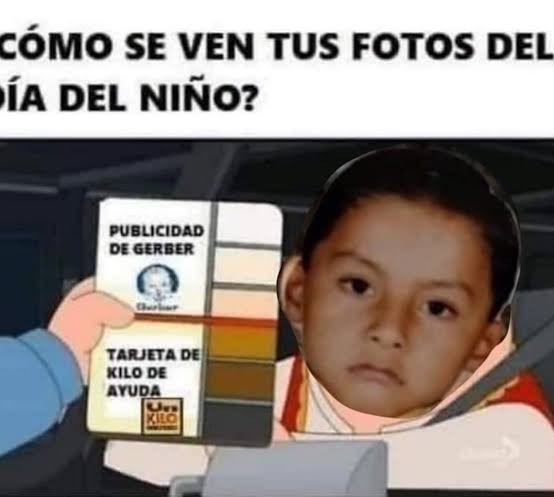 ¿CÓMO SE VEN TUS FOTOS DEL NIÑO?  

PUBLICIDAD DE GERBER  
TARJETA DE KILO DE AYUDA