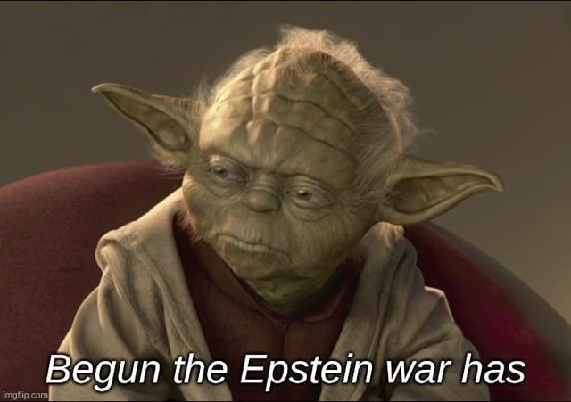 Begun the Epstein war has