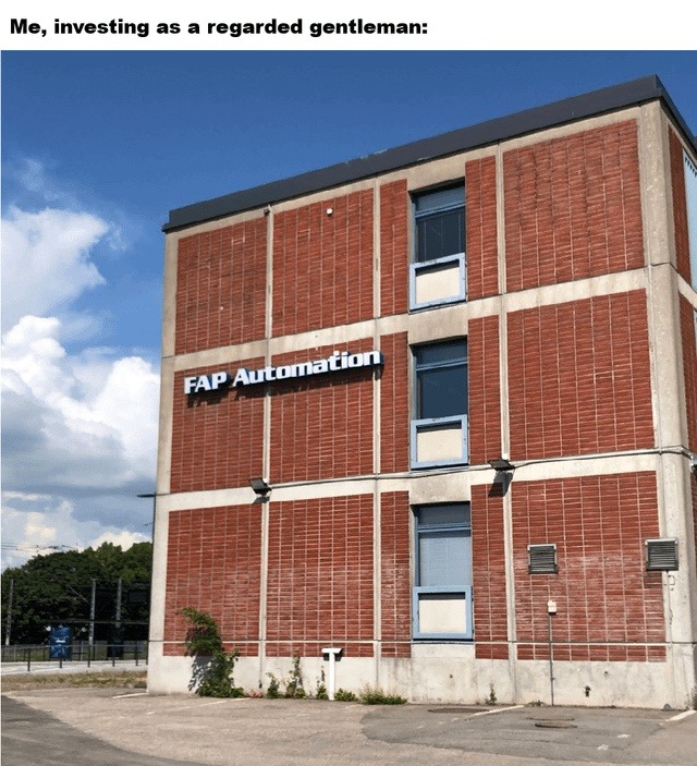 Me, investing as a regarded gentleman: FAP Automation