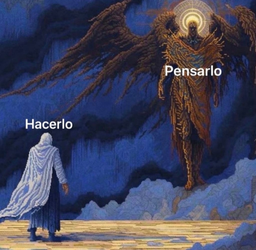 Hacerlo
Pensarlo