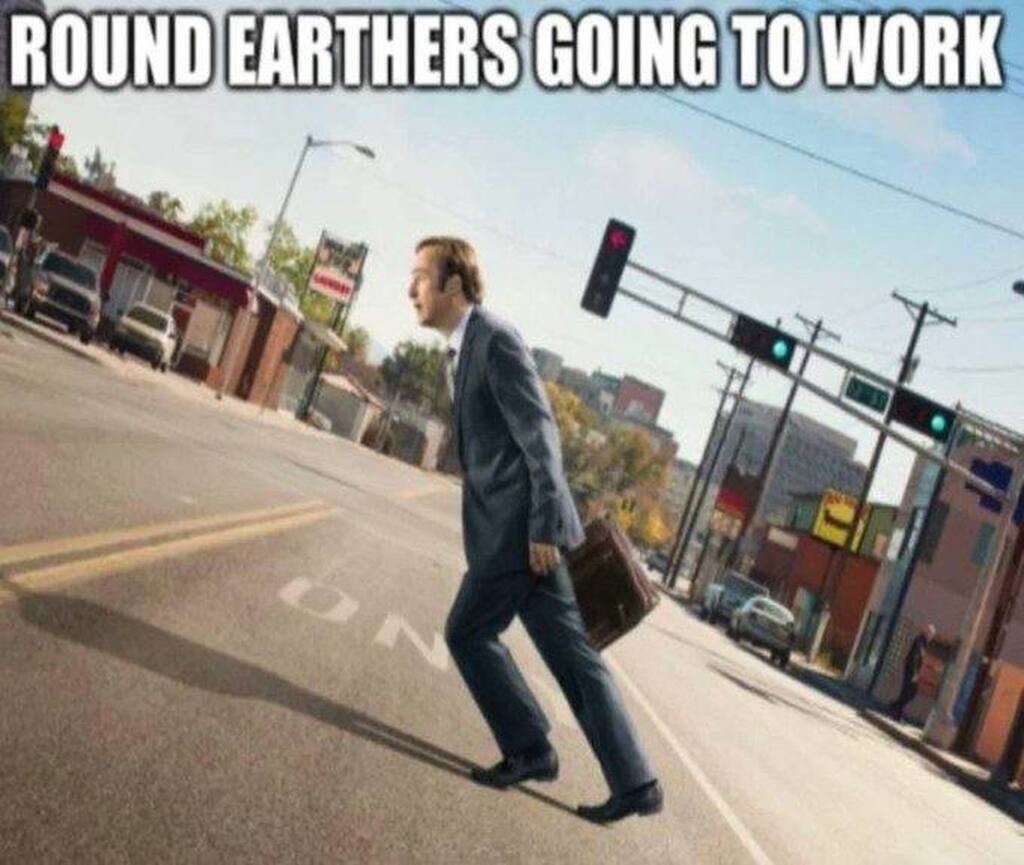ROUND EARTHERS GOING TO WORK