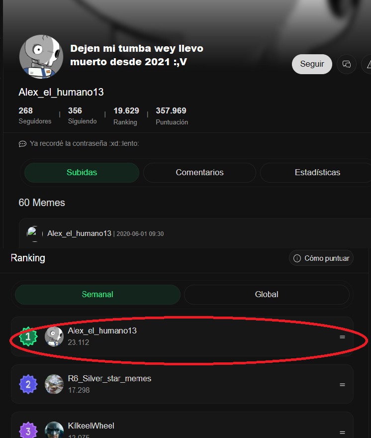 Dejen mi tumba wey llevo muerto desde 2021 ;v
Alex_el_humano13
60 Memes
Ranking
Semanal
Global
1 Alex_el_humano13 21,112