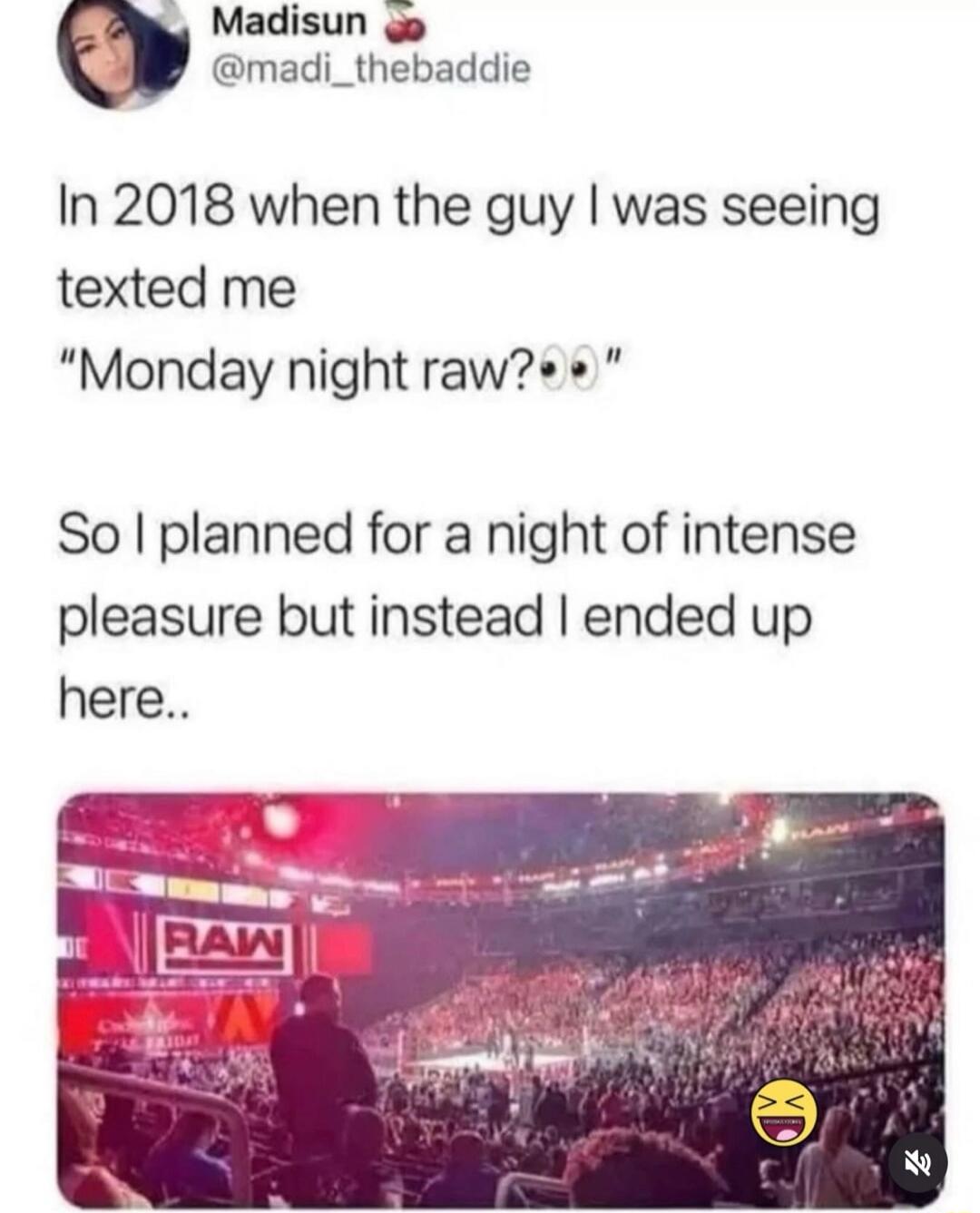 In 2018 when the guy I was seeing texted me 