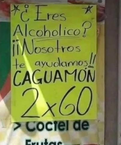 ¿Eres alcohólico? ¡Nosotros te ayudamos!! Caguamón 2x60