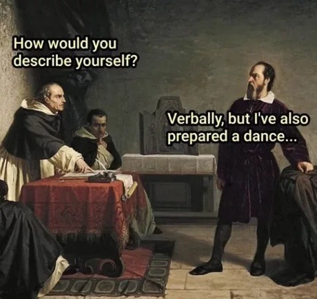 How would you describe yourself?
Verbally, but I've also prepared a dance...