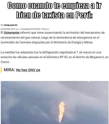 Como cuando te empieza a ir bien de taxista en Perú
Por Redacción EC 02/03/2006, 06:51 p.m. | Actualizado 02/03/2025, 10:30 p.m.
El Osinergmin informó que viene supervisando la activación del mecanismo de racionamiento del gas natural, luego de la declaratoria de emergencia en el suministro de Camisea dispuesta por el Ministerio de Energía y Minas.
