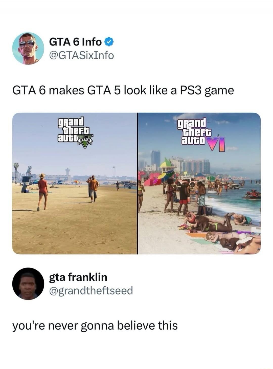 GTA 6 makes GTA 5 look like a PS3 game\nyou're never gonna believe this