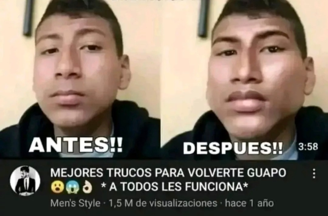 ANTES!! DESPUES!!
MEJORES TRUCOS PARA VOLVERTE GUAPO
*A TODOS LES FUNCIONA*