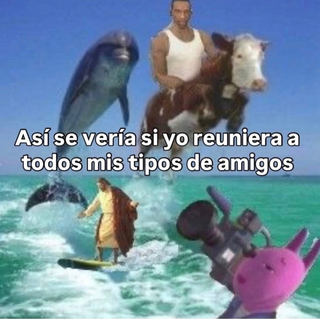 Así se vería si yo reuniera a todos mis tipos de amigos