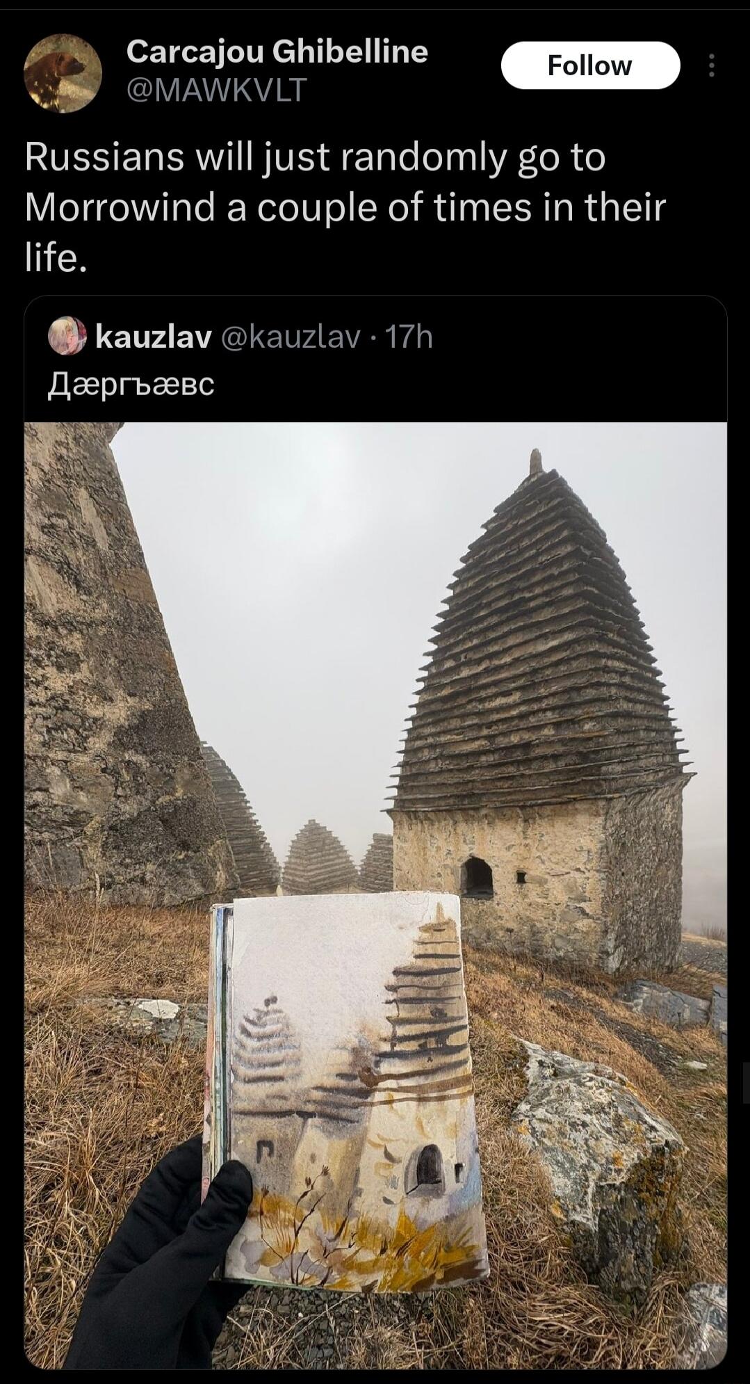 Russians will just randomly go to Morrowind a couple of times in their life.