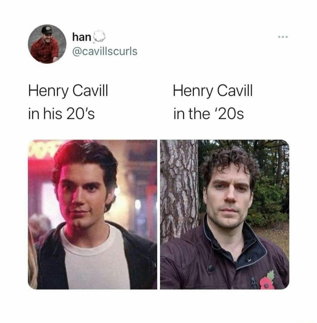 Henry Cavill in his 20's
Henry Cavill in the '20s