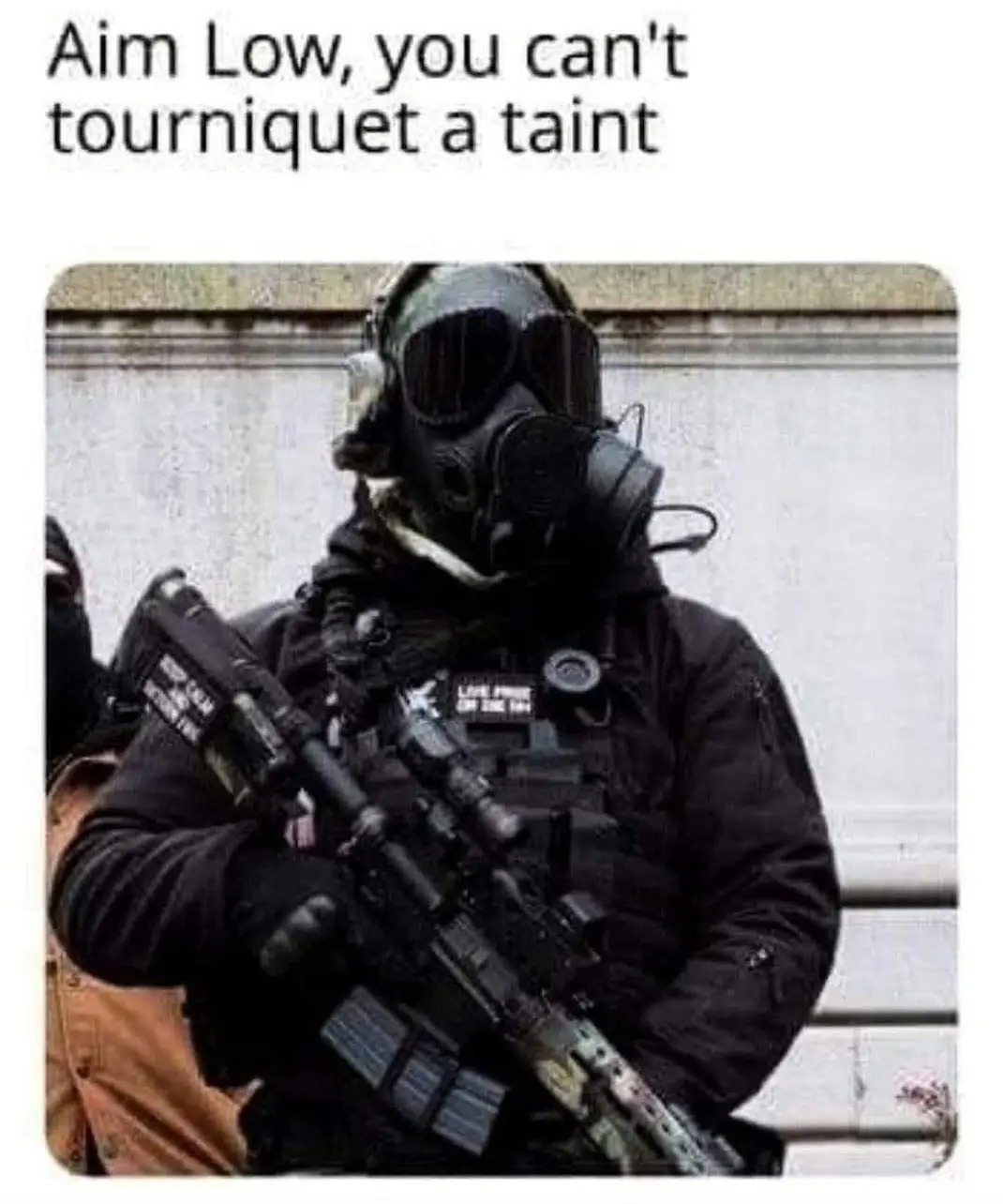Aim Low, you can't tourniquet a taint