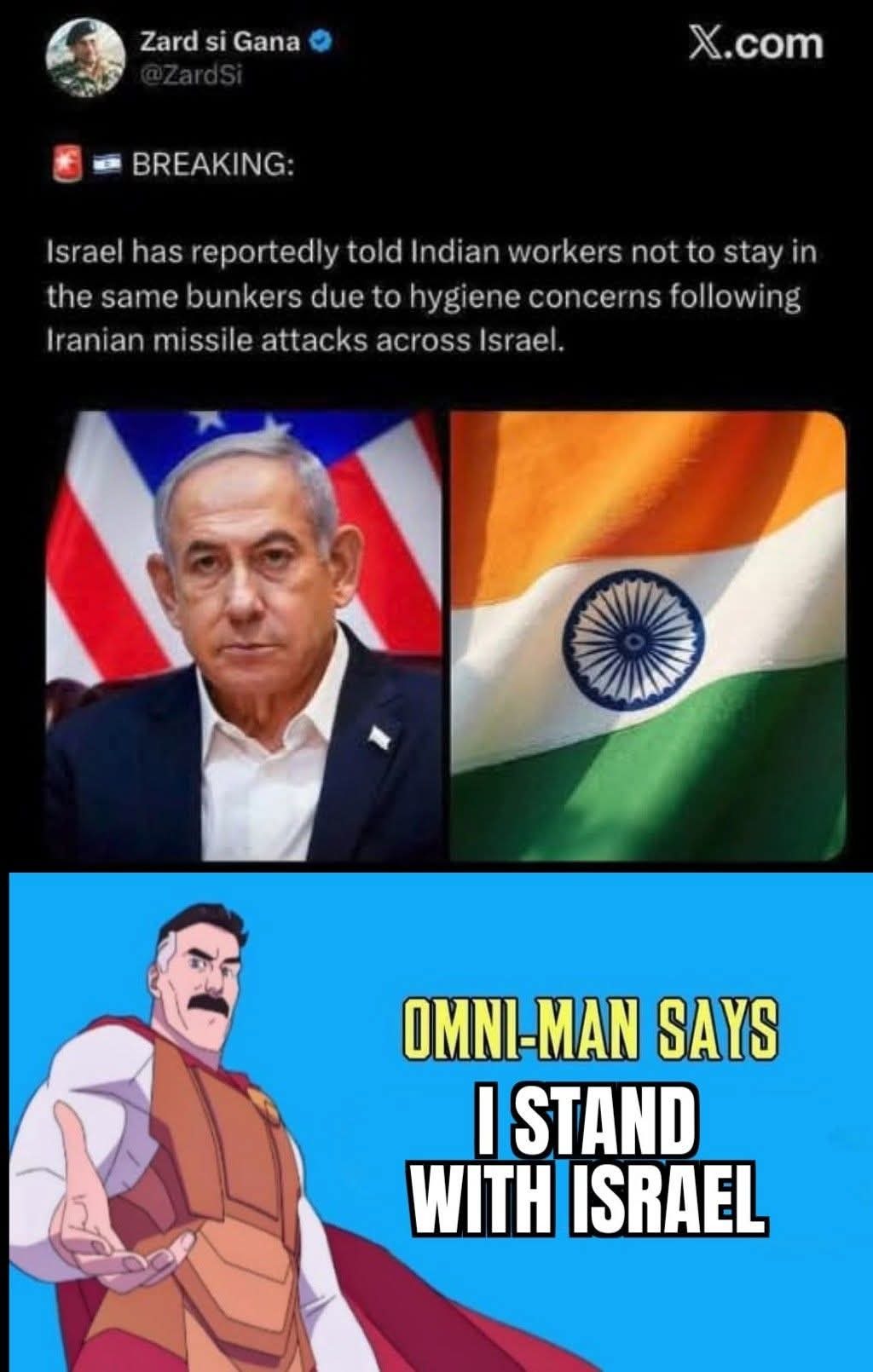 BREAKING: Israel has reportedly told Indian workers not to stay in the same bunkers due to hygiene concerns following Iranian missile attacks across Israel. OMNI-MAN SAYS I STAND WITH ISRAEL