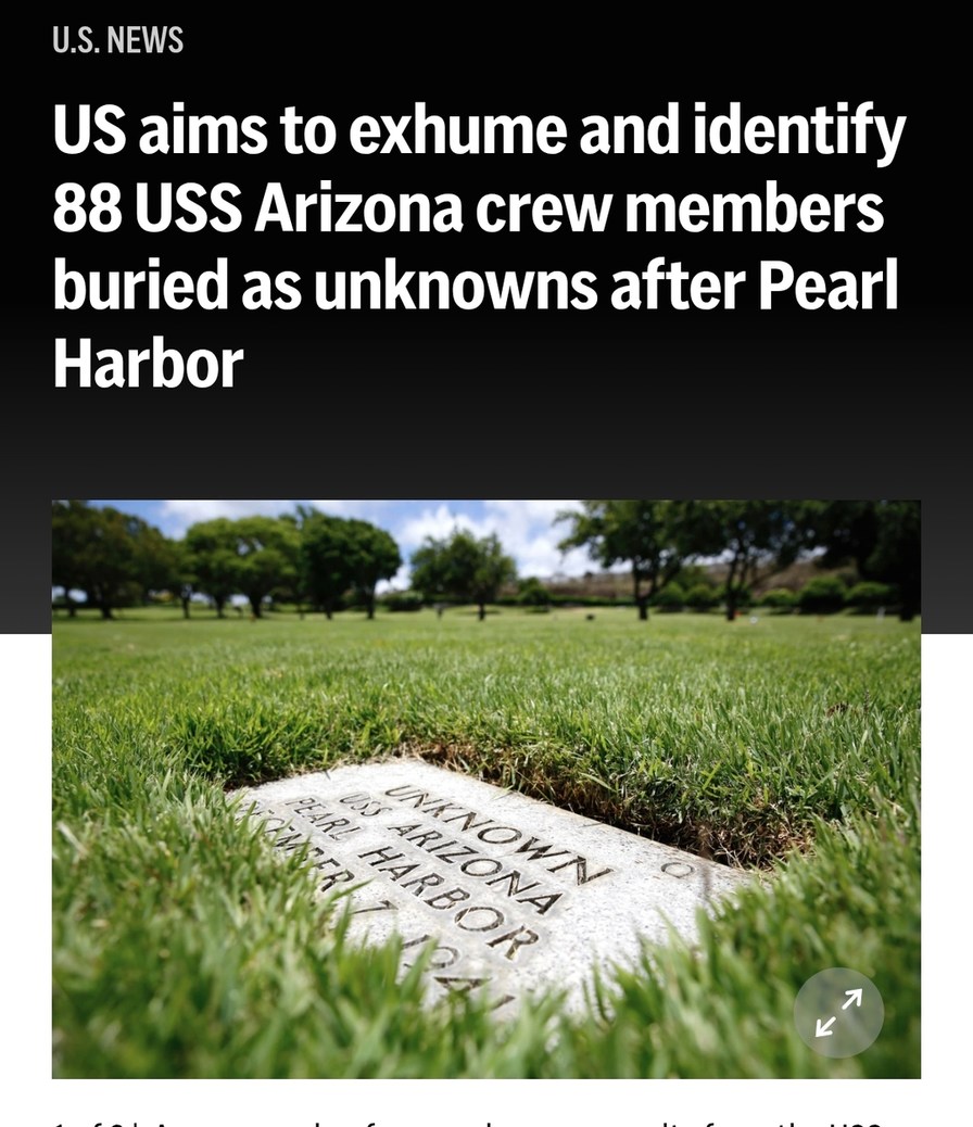 US aims to exhume and identify 88 USS Arizona crew members buried as unknowns after Pearl Harbor