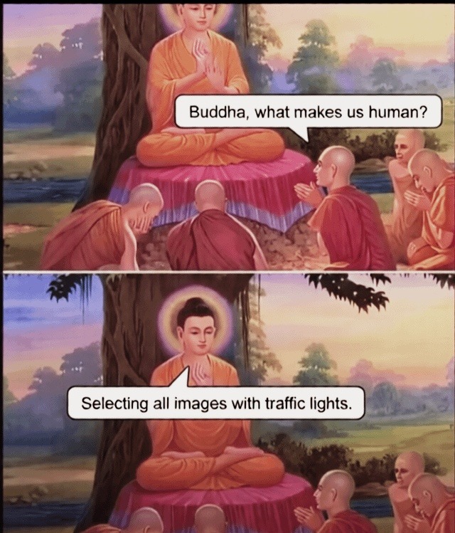 Buddha, what makes us human? Selecting all images with traffic lights.