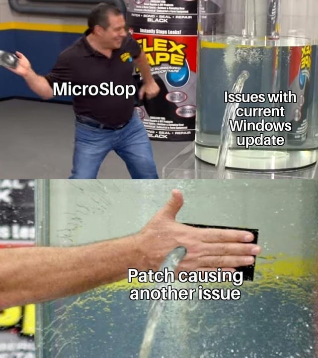 MicroSlop patching issues with current Windows update causing another issue