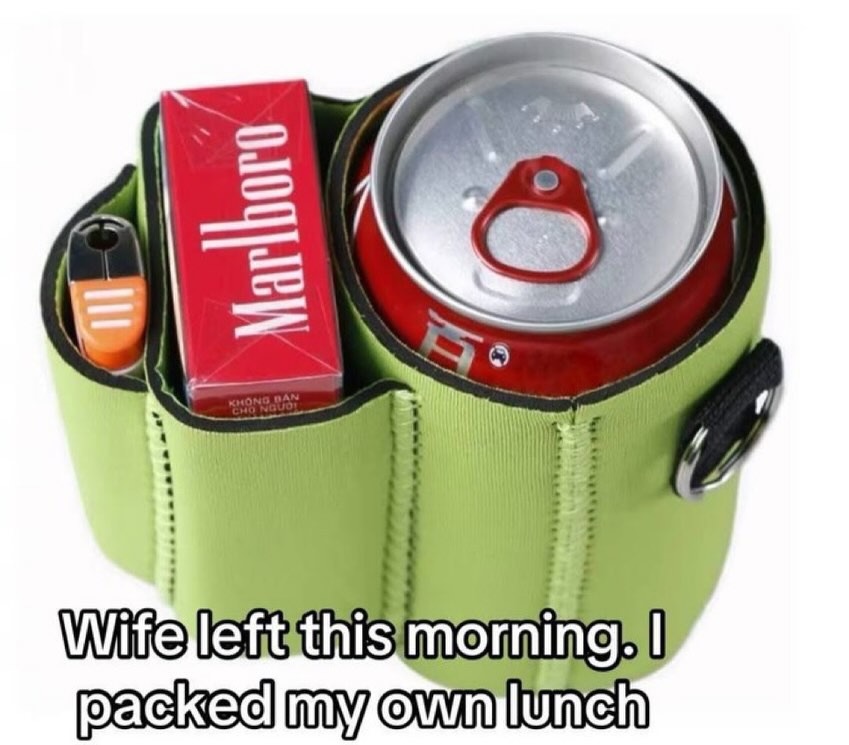 Wife left this morning. I packed my own lunch