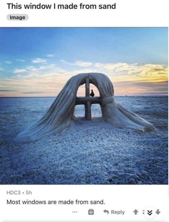 This window I made from sand
