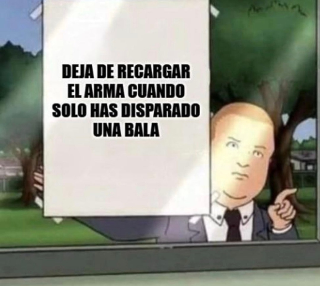 DEJA DE RECARGAR EL ARMA CUANDO SOLO HAS DISPARADO UNA BALA