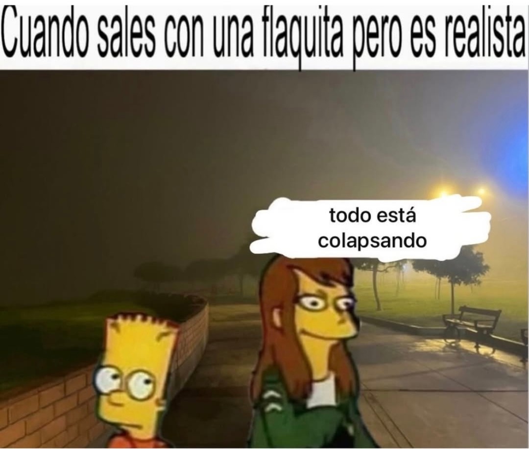 Cuando sales con una flaquita pero es realista