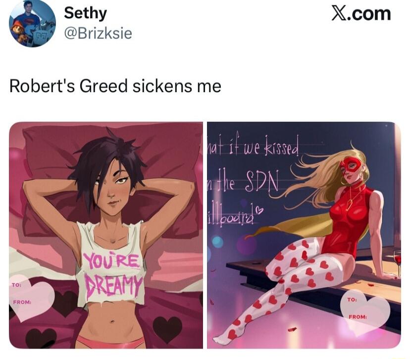 Robert's Greed sickens me