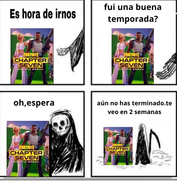 Es hora de irnos
fui una buena temporada?
oh,espera
aún no has terminado.te veo en 2 semanas