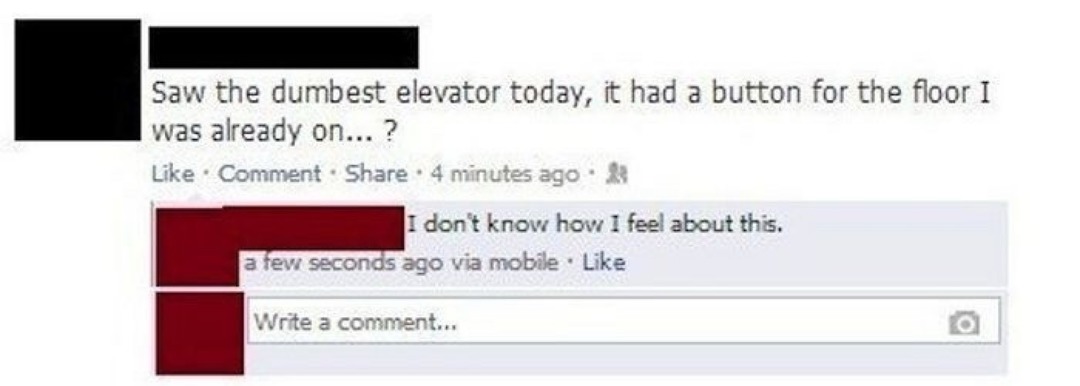Saw the dumbest elevator today, it had a button for the floor I was already on...?