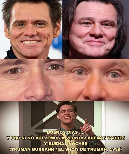 BUENOS DÍAS .... Y POR SI NO VOLVEMOS A VERNOS: BUENAS TARDES Y BUENAS NOCHES (TRUMAN BURBANK / EL SHOW DE TRUMAN, 1998)