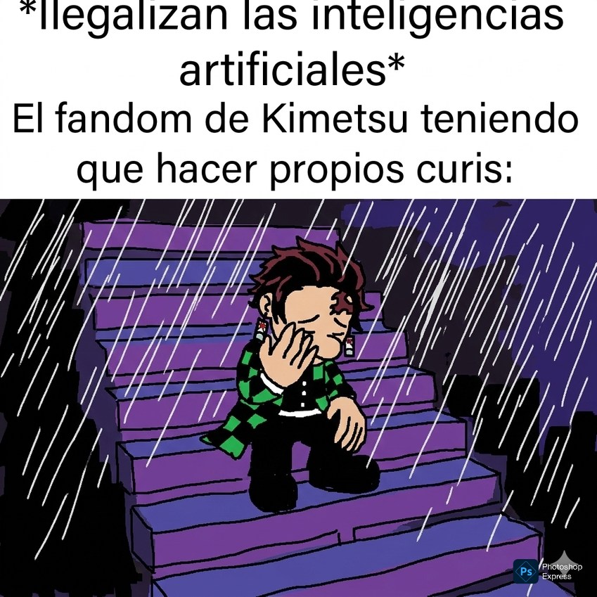 *Ilegalizan las inteligencias artificiales*
El fandom de Kimetsu teniendo que hacer propios curis: