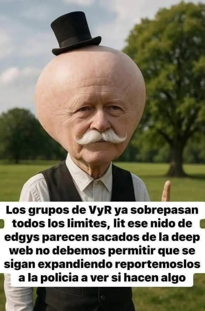 Los grupos de VyR ya sobrepasan todos los limites, lit ese nido de edgys parecen sacados de la deep web no debemos permitir que se sigan expandiendo reportemoslos a la policia a ver si hacen algo