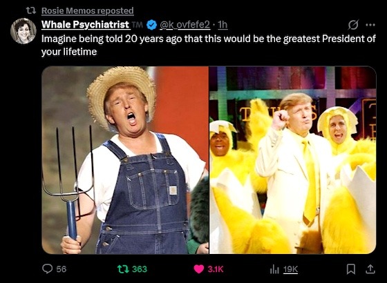 Imagine being told 20 years ago that this would be the greatest President of your lifetime