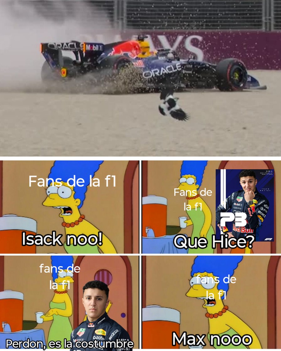 Fans de la f1
Isack noo!
Fans de la f1
Que Hice?
Fans de la f1
Perdon, es la costumbre
Fans de la f1
Max nooo