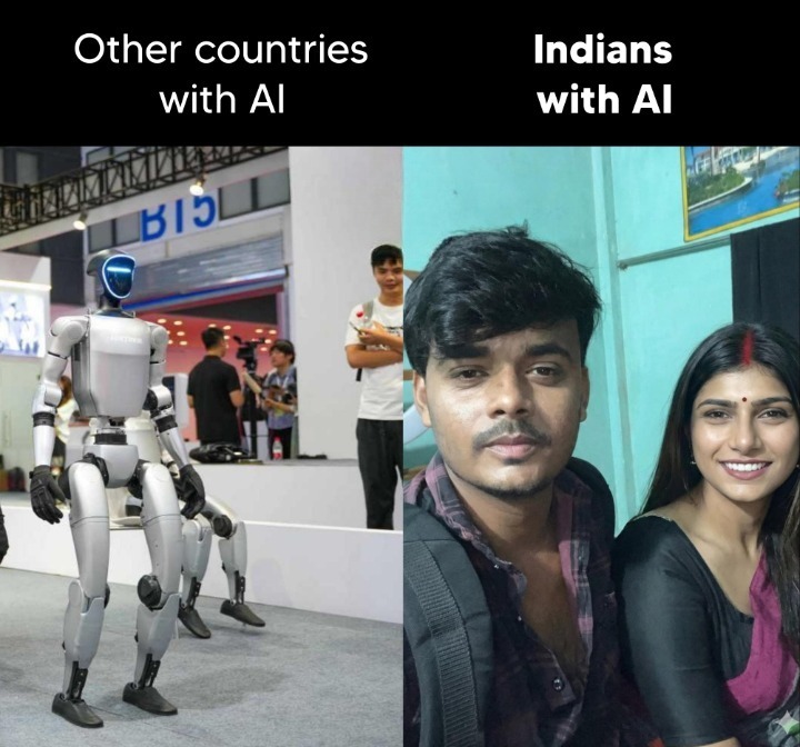 Other countries with AI. Indians with AI.
